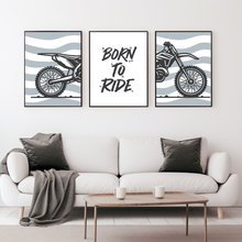 Load image into Gallery viewer, Born To Ride Wall Prints - Digital Download - Strictly Wild