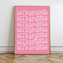 Load image into Gallery viewer, Let's Go Girls Wall Prints - Digital Download