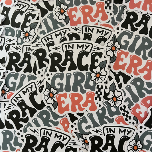 In My Race Girl Sticker - Strictly Wild