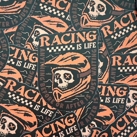 Racing Is Life Sticker - Strictly Wild