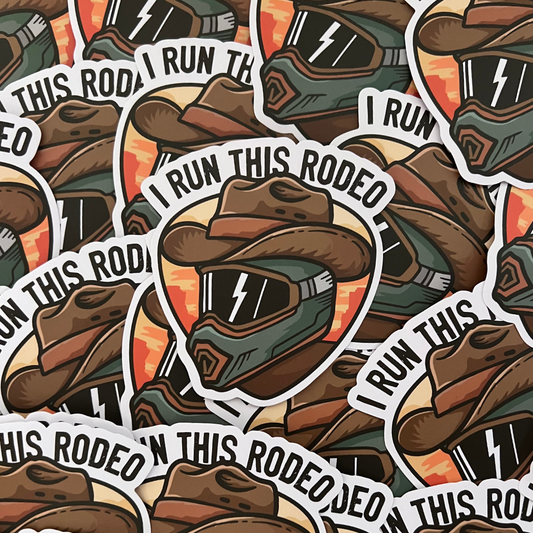 I Run This Rodeo Sticker - Strictly Wild