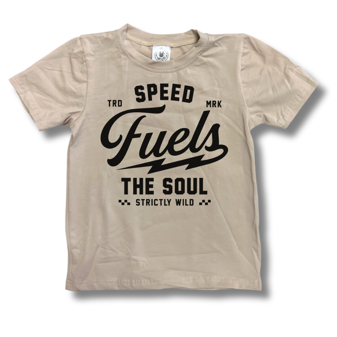 Speed Fuels The Soul T-Shirt (2T-3XL) - Strictly Wild