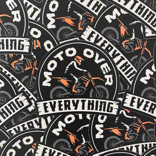 Moto Over Everything Sticker - Strictly Wild