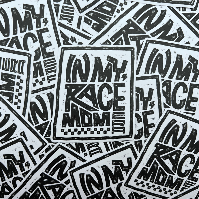 In My Race Mom Era Sticker - Ready To Ship