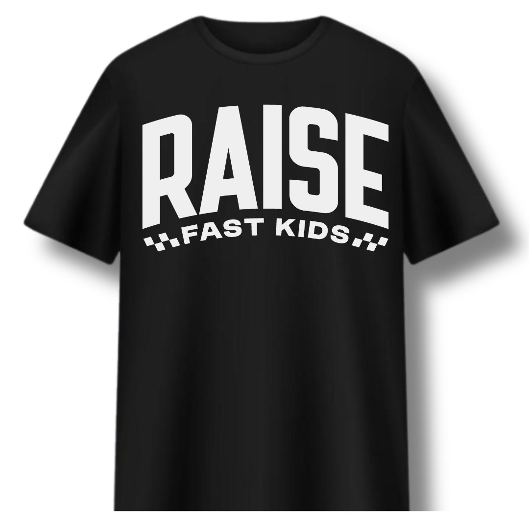 Raise Fast Kids T-Shirt (S-3XL) - Strictly Wild