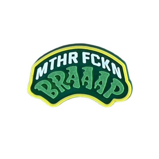 Mthr Fckin Braaap Croc Charm - Strictly Wild