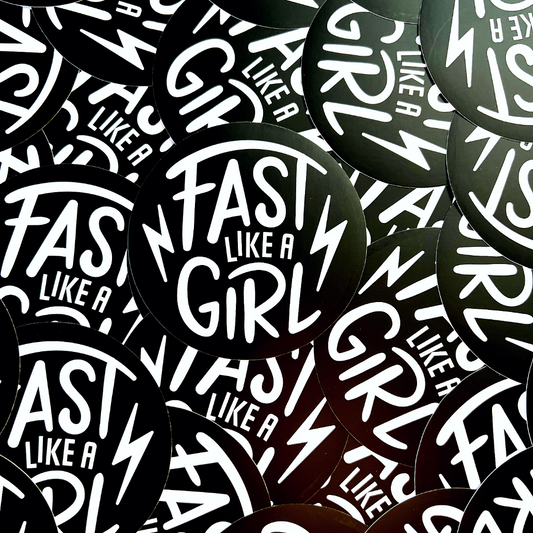 Fast Like A Girl Sticker - Strictly Wild